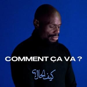 COMMENT CA VA ? - Kery James