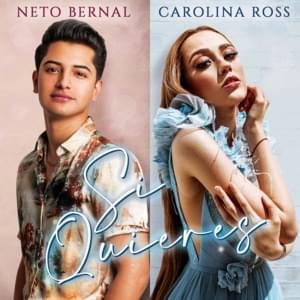 Si Quieres (Versión Mariachi) - Neto Bernal & Carolina Ross