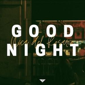 Goodnight - Nica del Rosario