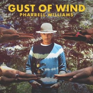 Gust of Wind - Pharrell Williams (Ft. Daft Punk)