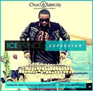 Superstar - Ice Prince