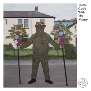 Tastes Good with the Money - The Fat White Family