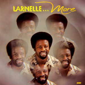 More - Larnelle